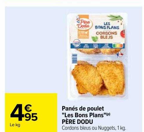 panés de poulet "les bons plans" père dodu