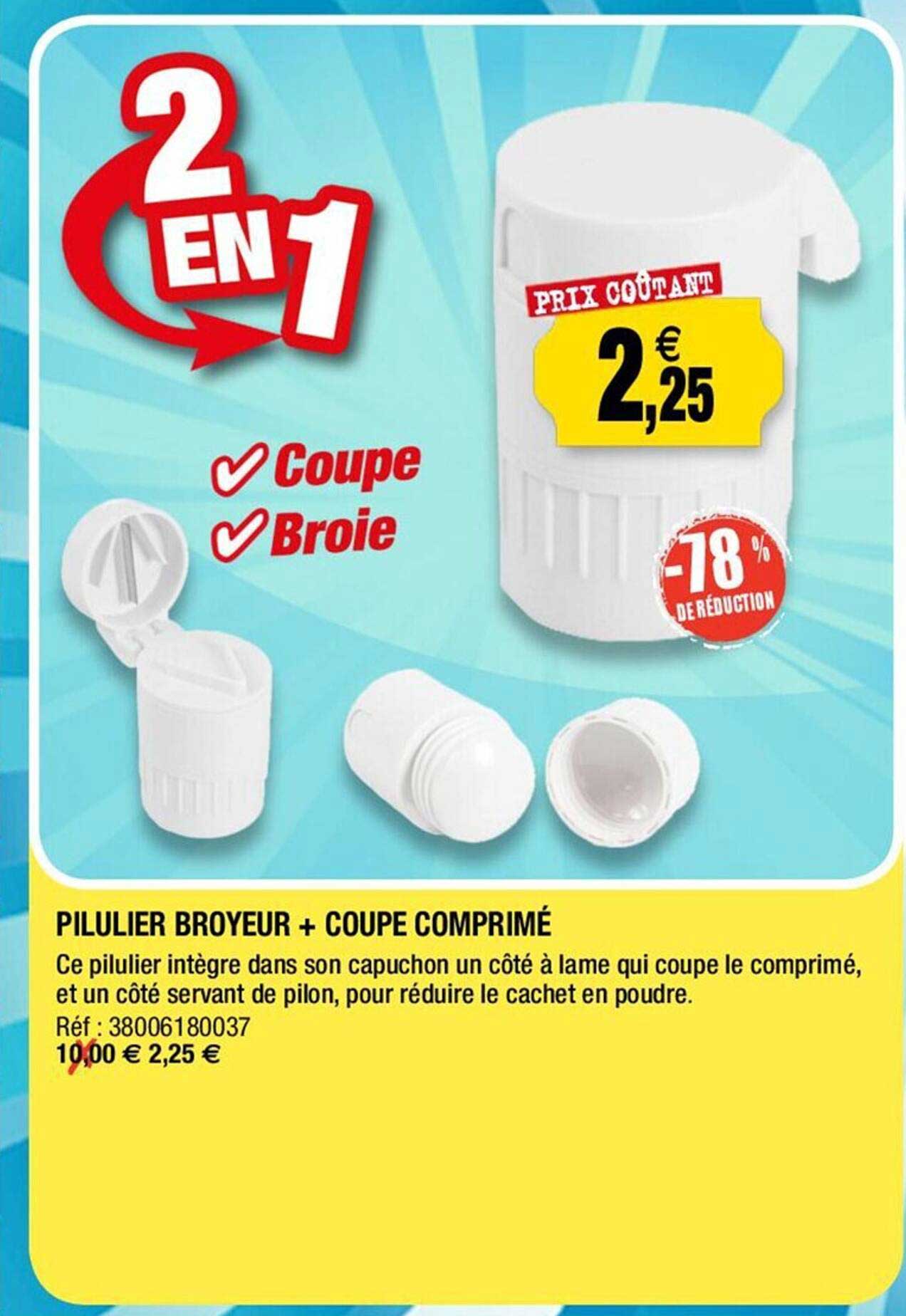 pilulier broyeur + coupe comprimé -78% de réduction