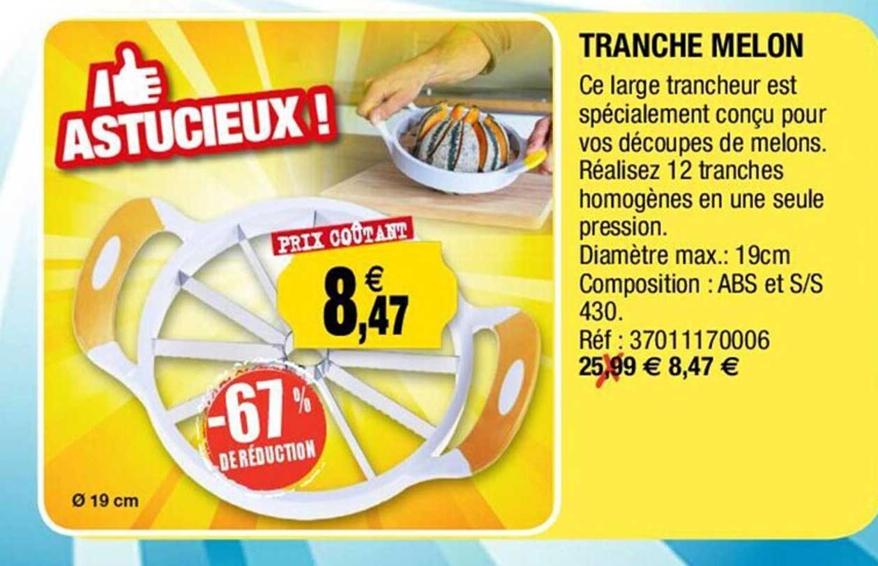 Tranche Melon -67% De Réduction