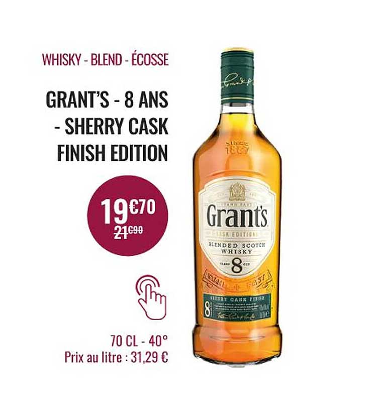 whisky - blend - écosse  grant's - 8 ans - sherry cask finish édition