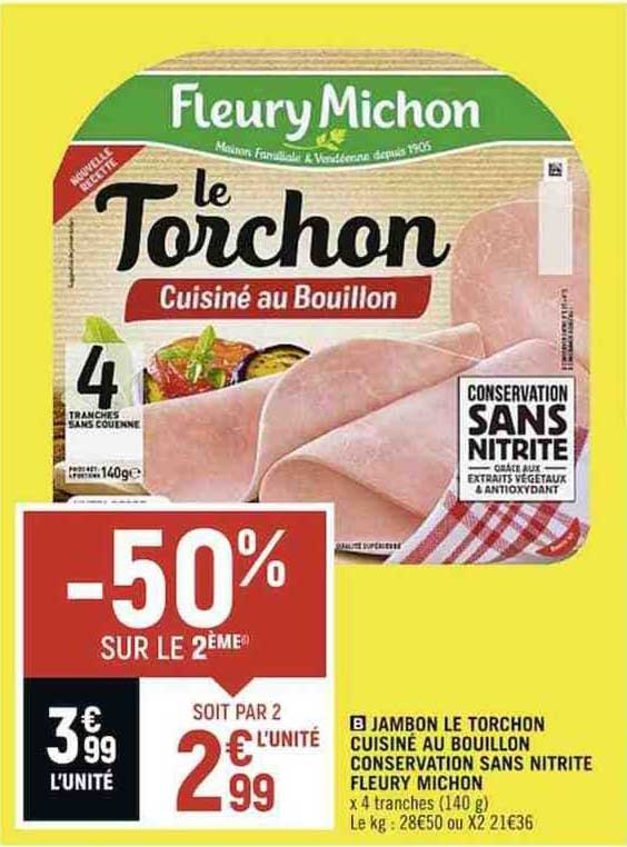 jambon le torchon cuisiné au bouillon conservation sans nitrite fleury michon