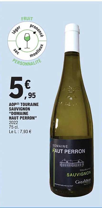 aop touraine sauvignon "domaine haut perron"
