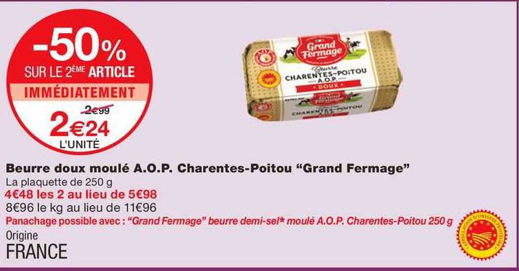 beurre doux moulé a.o.p. charentes-poitou "grand fermage"