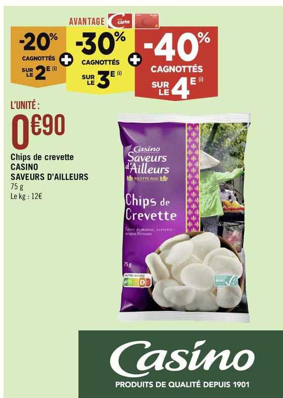 chips de crevette casino saveurs d'ailleurs