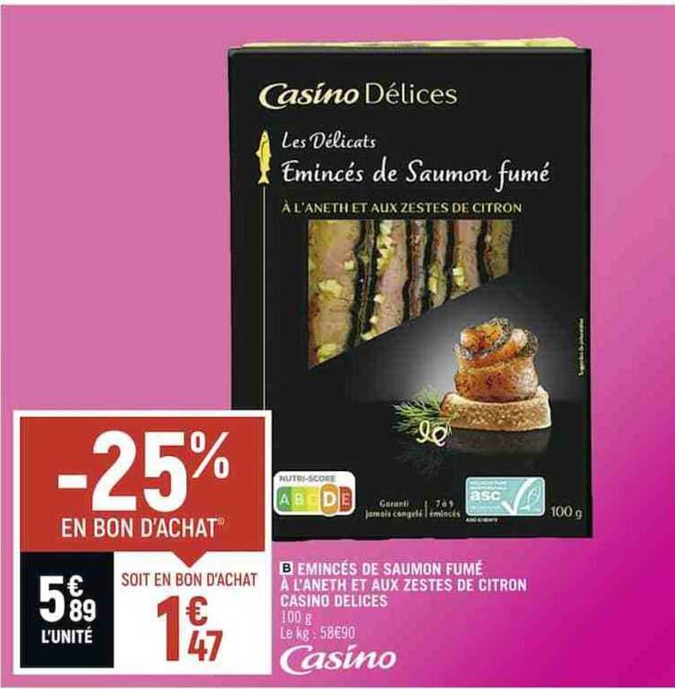 émincés de saumon fumé à l'aneth et aux zestes de citron casino délices
