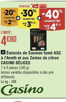 émincés de saumon fumé asc à l'aneth et aux zestes de citron casino délices