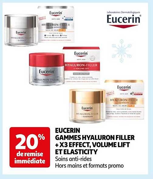 eucerin gammes hyaluron filler + x 3 effect, volume lift et elasticity