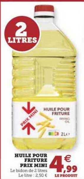 huile pour friture prix mini