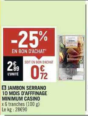jambon serrano 10 mois d'affinage minimum casino