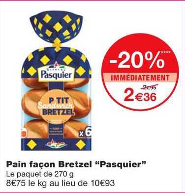 pain façon bretzel "pasquier"