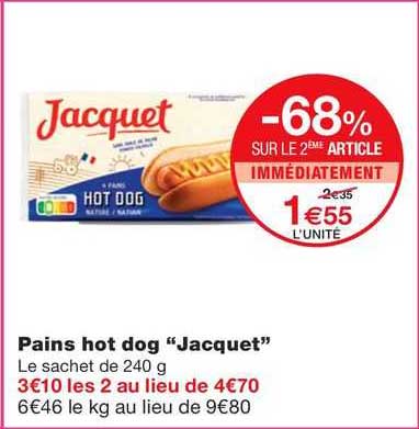 pains hot dog "jacquet"