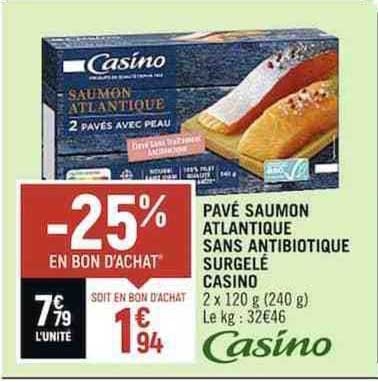 pavé saumon atlantique sans antibiotique surgelé casino