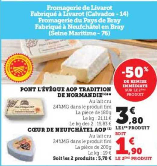 pont l'évêque aop tradition de normandie cœur de neufchâtel aop^