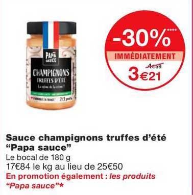 sauce champignons truffes d'été "papa sauce"