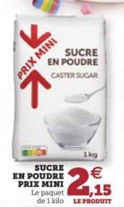sucre en poudre prix mini