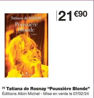 tatiana de rosnay "poussière blonde"
