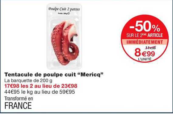 tentacule de poulpe cuit " mericq"