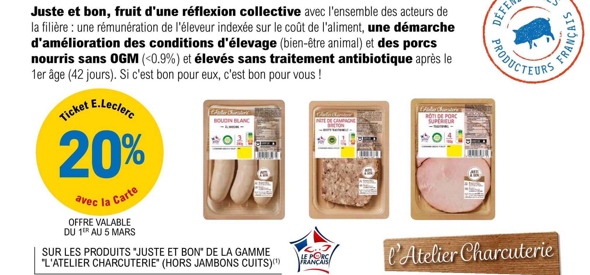 "juste et bon" de la gamme "l'atelier charcuterie"
