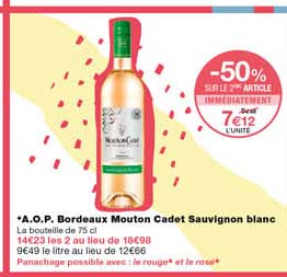 a.o.p. bordeaux mouton cadet sauvignon blanc