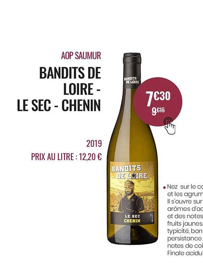 aop saumur bandits de loire - le sec - chenin