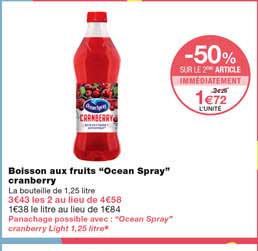 boisson aux fruits "ocean spray" cranberry -50% sur le 2eme article immédiatement