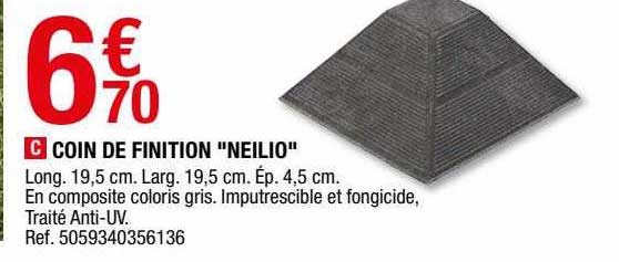 coin de finition "neilio"