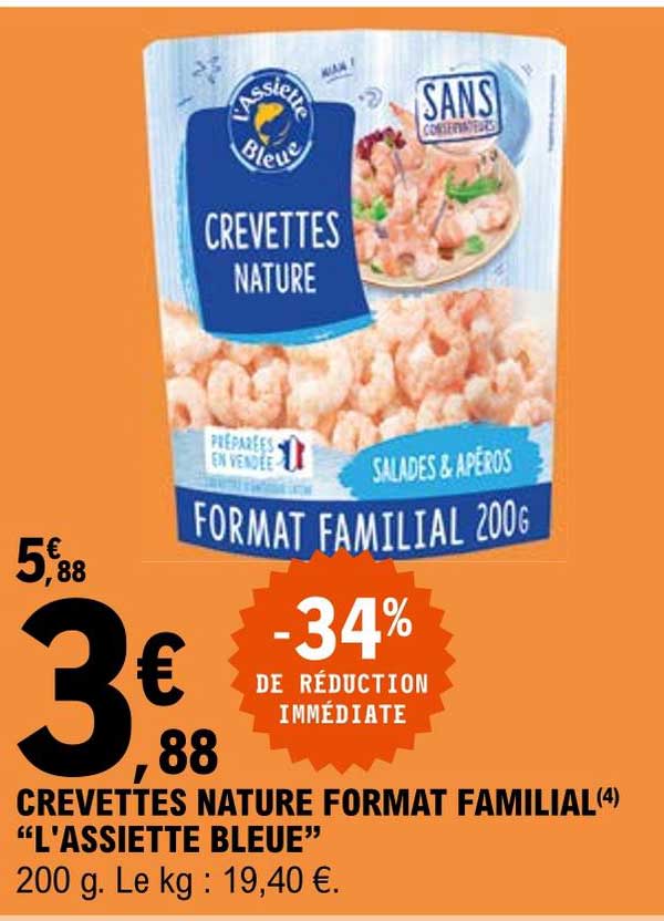 crevettes nature format familial "l'assiette bleue"