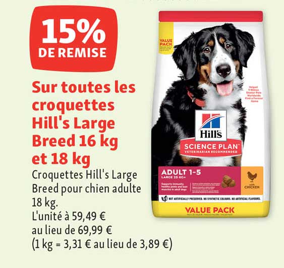 Croquettes Hill's Large Breed 16 Kg Et 18 Kg