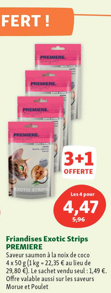 friandises exotic strips première