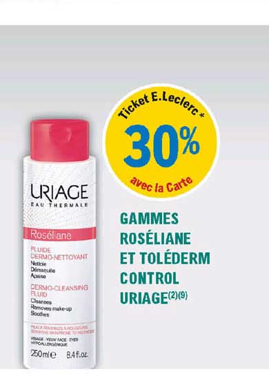 gammes roséliane et toléderm control uriage