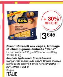 grandi girasoli aux cèpes, fromage et champignons émincés "rana"