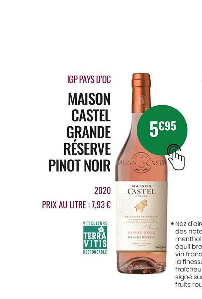 igp pays d'oc maison castel grande réserve pinot noir 2020