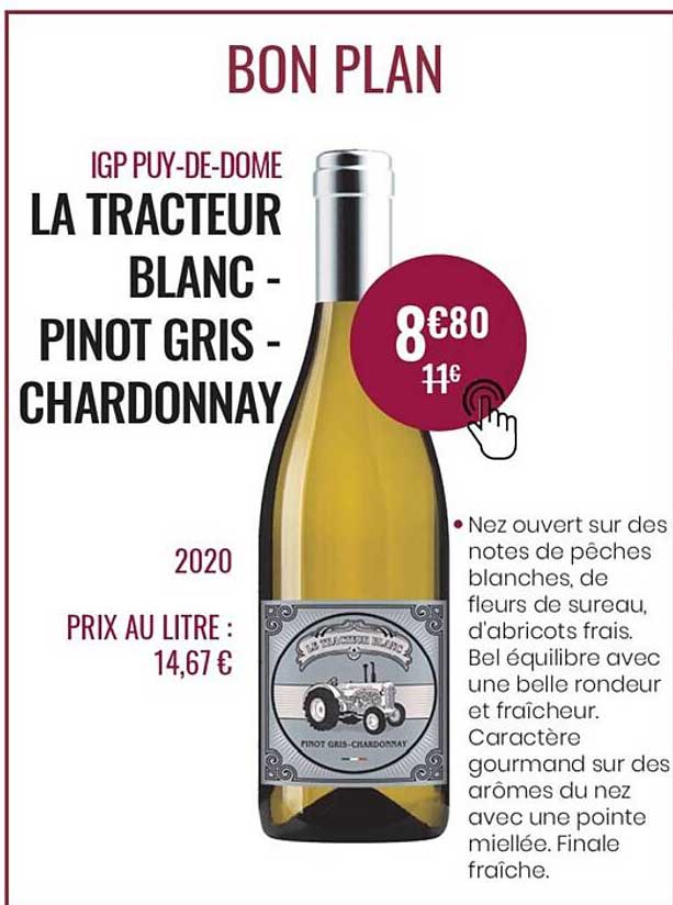 igp puy-de-dome la tracteur blanc - pinot gris - chardonnay 2020