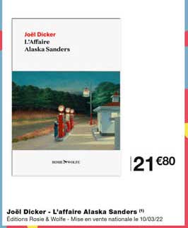 joël dicker - l'affaire alaska sanders