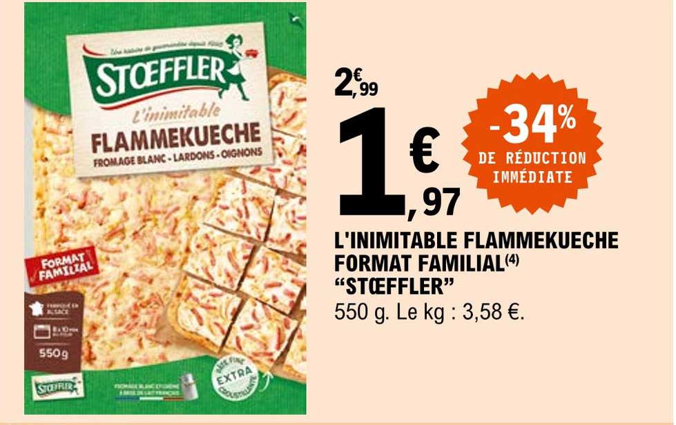 l'inimitable flammekueche format familial "stoeffler"