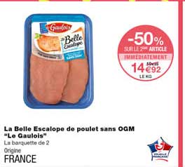 la belle escalope de poulet sans ogm "le gaulois"