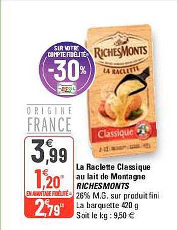 La Raclette Classique Au Lait De Montagne RichesMonts