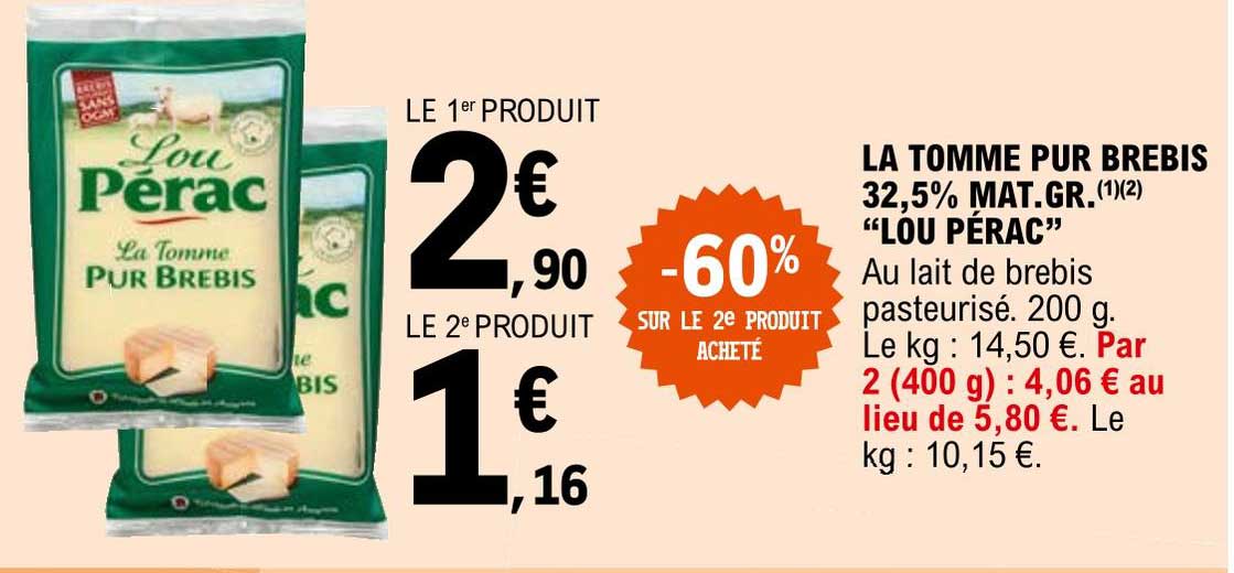 la tomme pur brebis 32,5% mat. gr. "lou pérac"