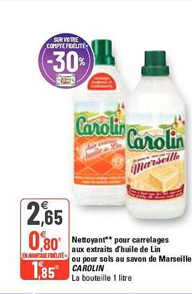 nettoyant pour carrelages aux extraits d'huile de lin ou pour sols au savon de marseille carolin