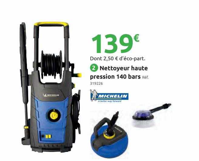 nettoyeur haute pression 140 bars michelin