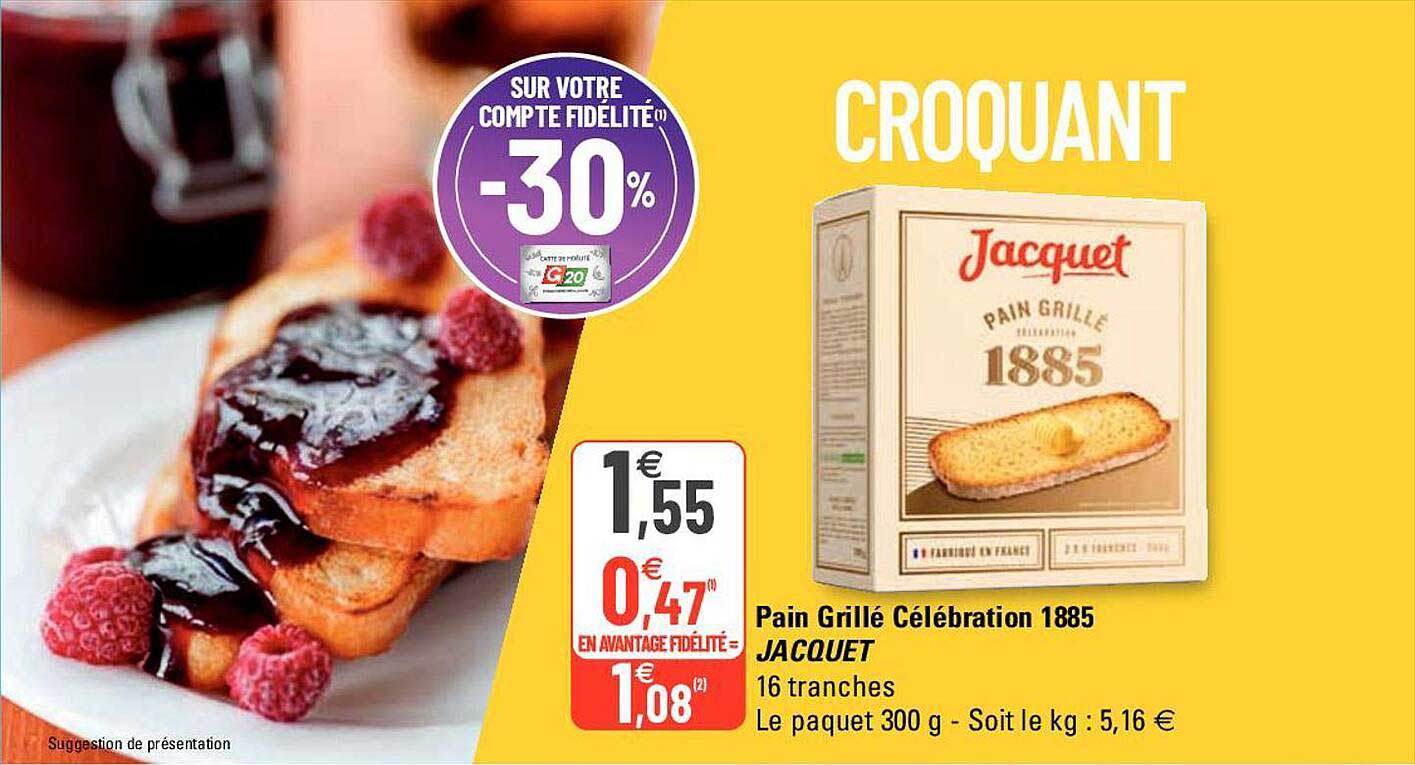 Pain Grillé Célébration 1885 Jacquet