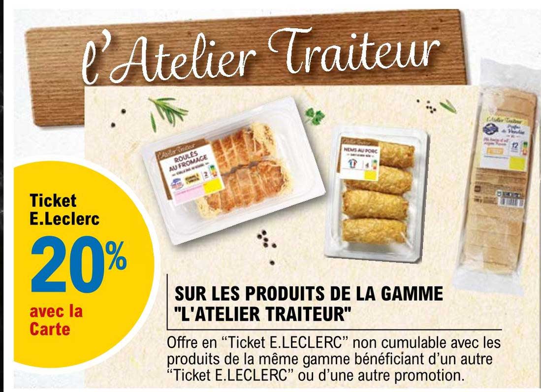 produits de la gamme "l'atelier traiteur"