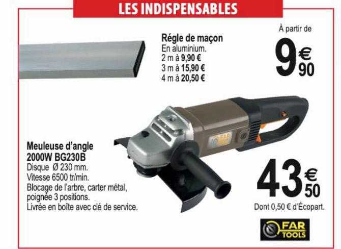 règle de maçon, meuleuse d'angle 2000w bg230b far tools