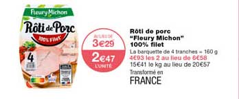 rôti de porc "fleury michon" 100% filet