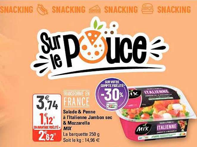 salade & penne à l'italienne jambon sec & mozzarella mix