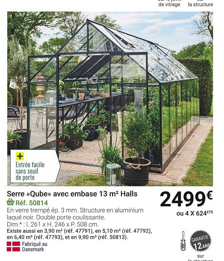 serre «qube» avec embase 13m² halls