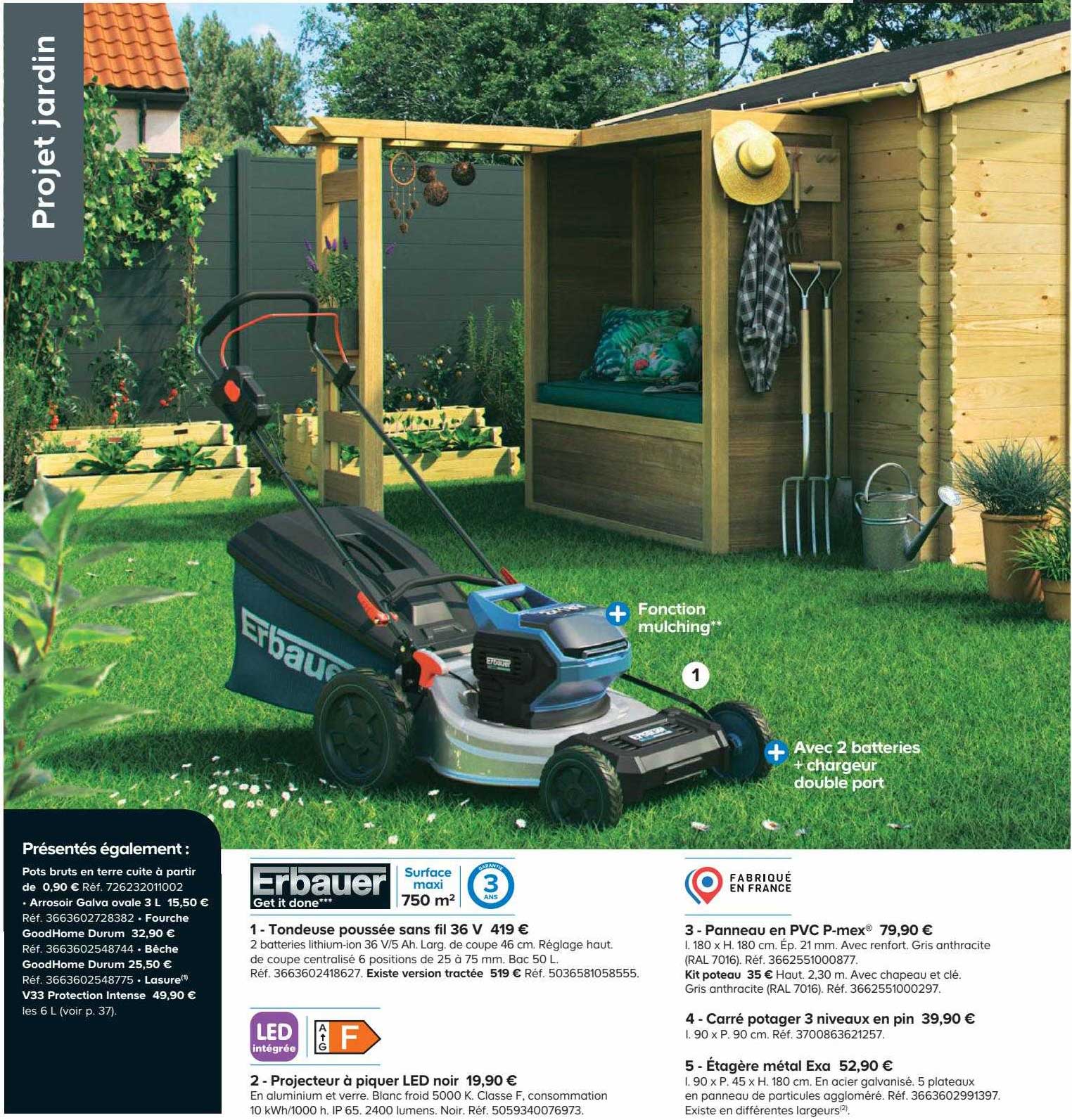 tondeuse poussée sans fil 36 v, projecteur à piquer led noir, panneau en pvc p-mex, carré potager 3 niveaux en pin, étagère métal exa