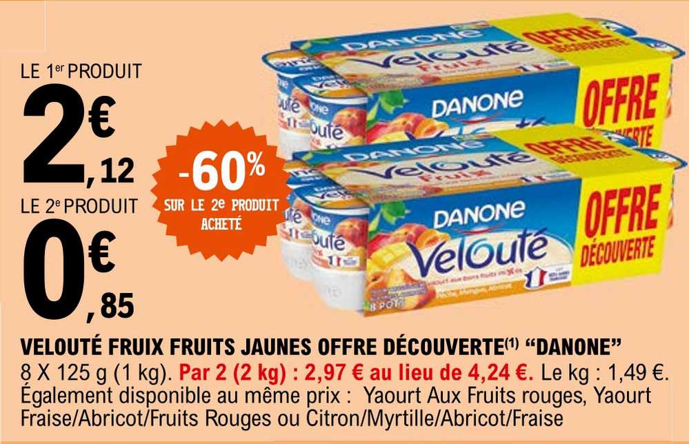 Velouté Fruix Fruits Jaunes Offre Découverte "danone"