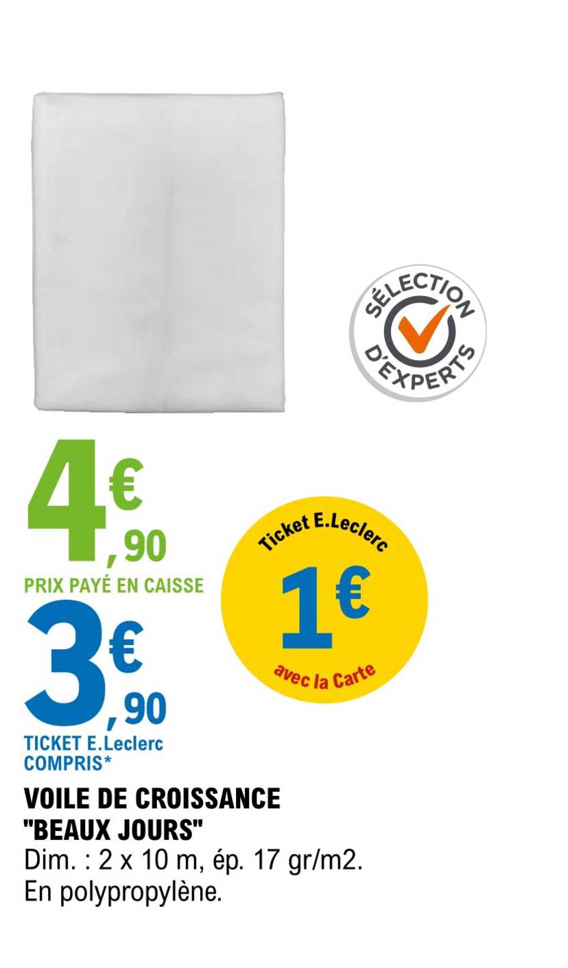 voile de croissance "beaux jours"