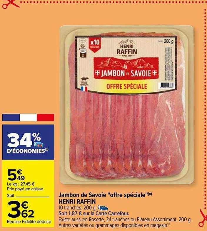 jambon de savoie "offre spéciale" henri raffin